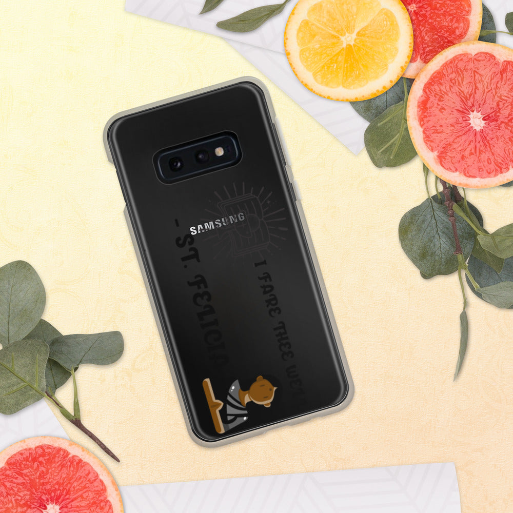 I FARE THEE WELL -ST. FELICIA- Samsung Case
