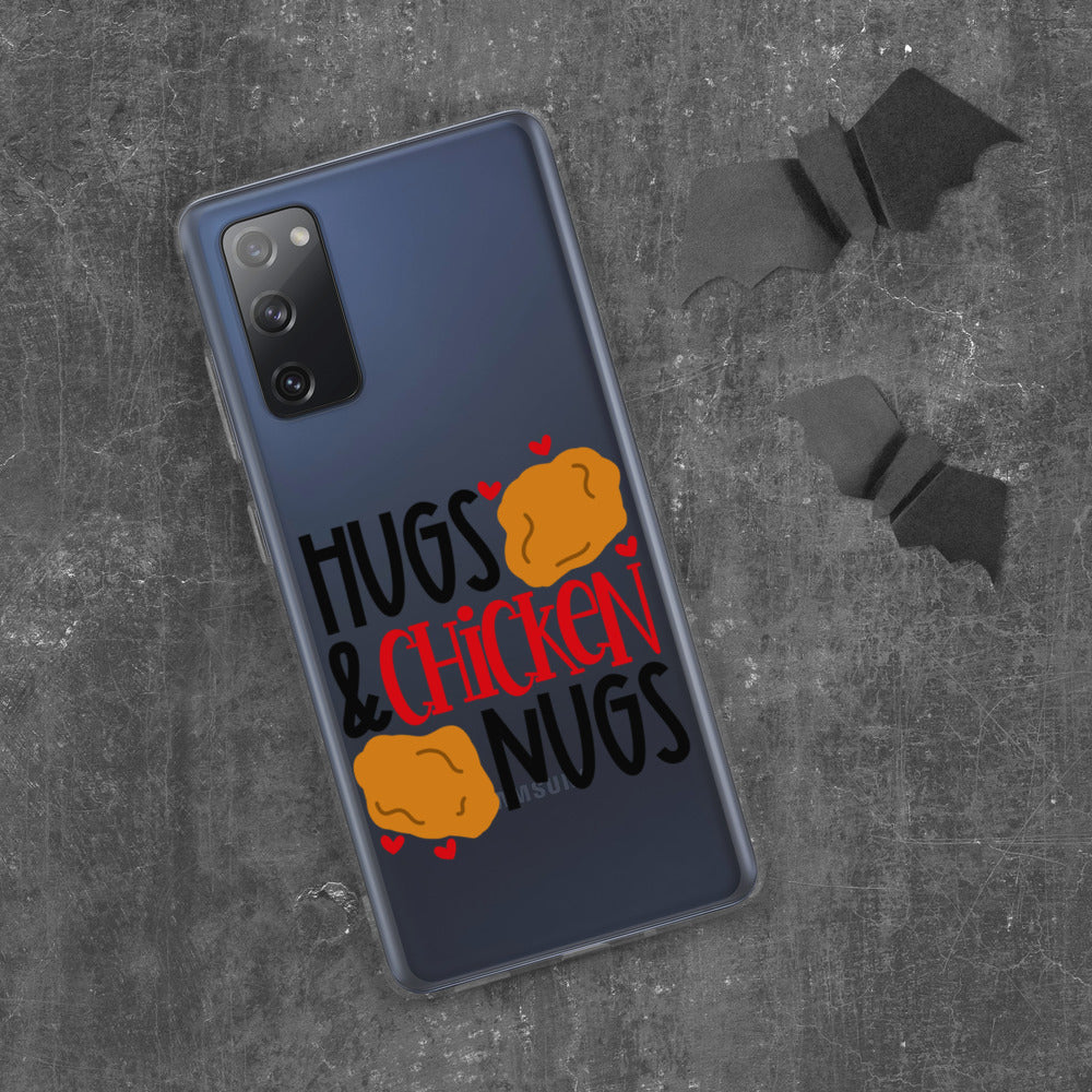 HUGS AND CHICKEN NUGS- Samsung Case