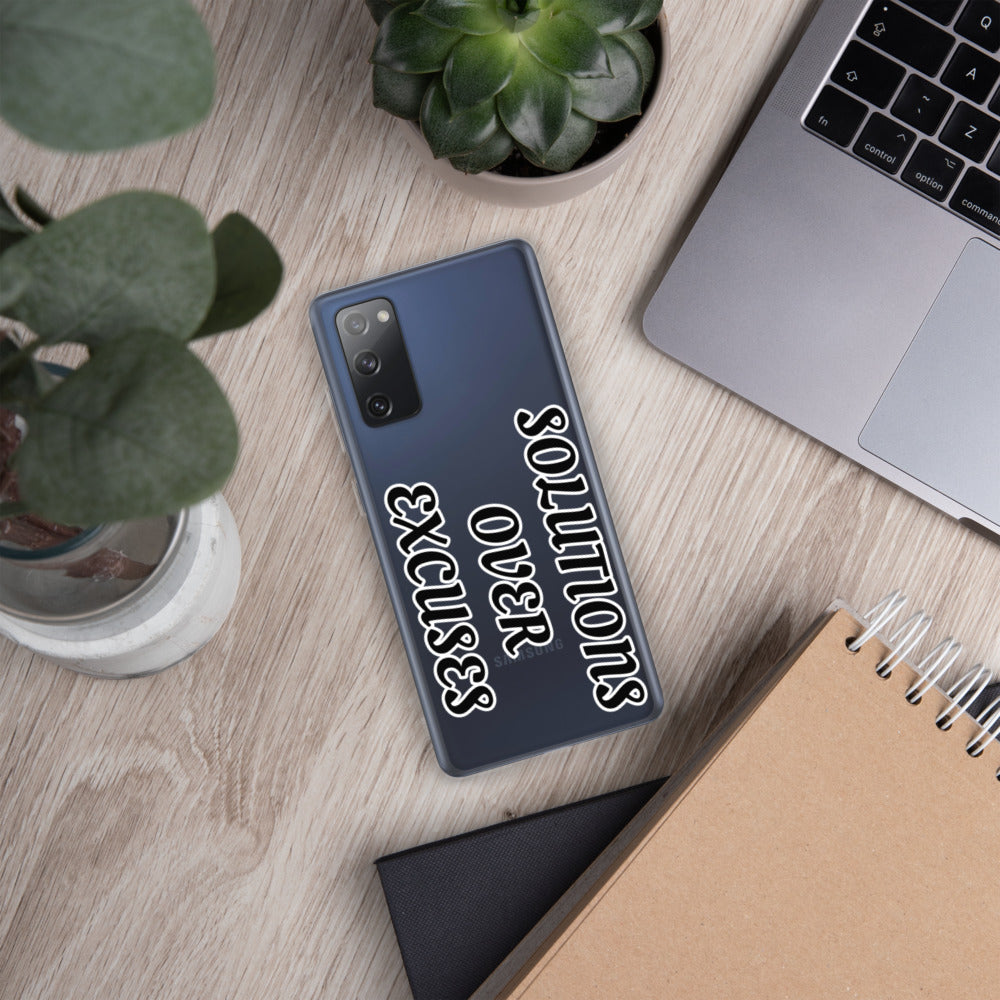 SOLUTIONS OVER EXCUSES- Samsung Case