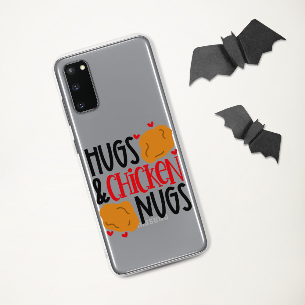 HUGS AND CHICKEN NUGS- Samsung Case