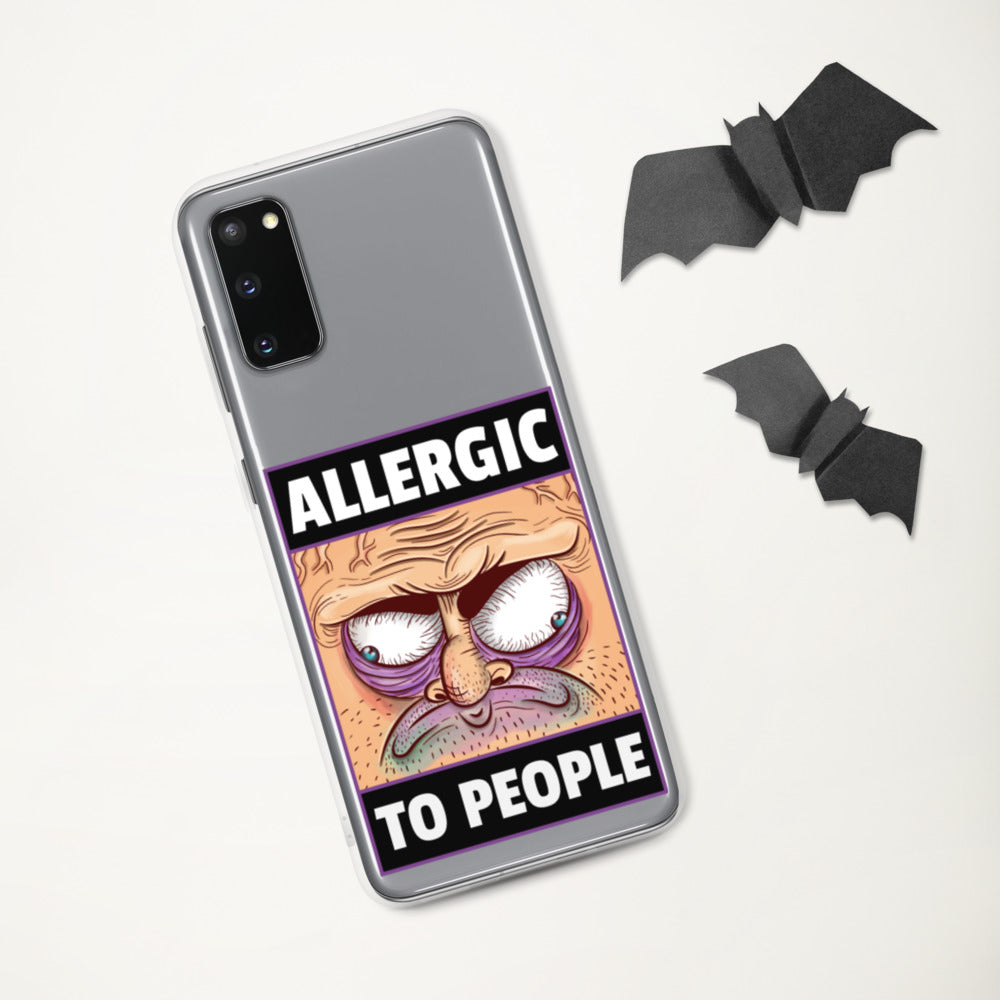 ALLERGIC TO PEOPLE- Samsung Case