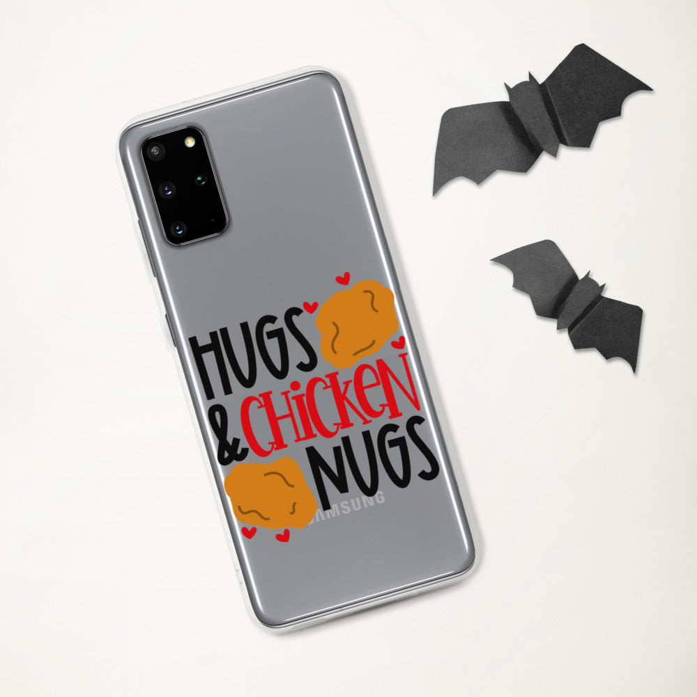 HUGS AND CHICKEN NUGS- Samsung Case