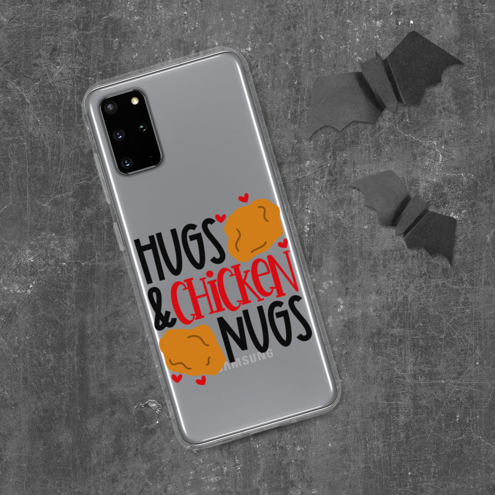 HUGS AND CHICKEN NUGS- Samsung Case