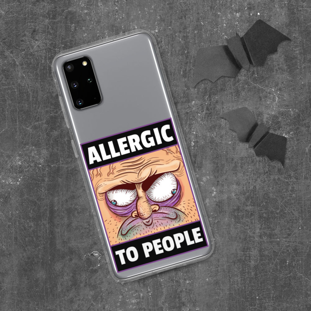 ALLERGIC TO PEOPLE- Samsung Case