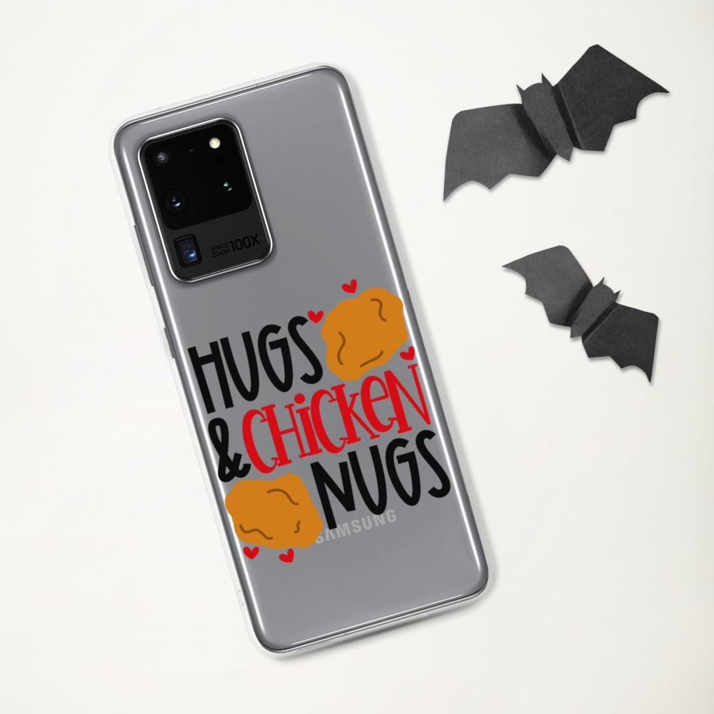 HUGS AND CHICKEN NUGS- Samsung Case