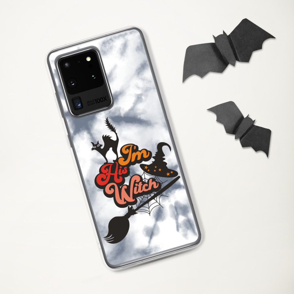 I'M HIS WITCH- Samsung Case