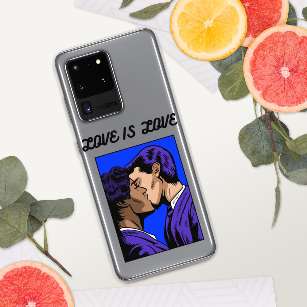 LOVE IS LOVE- Samsung Case