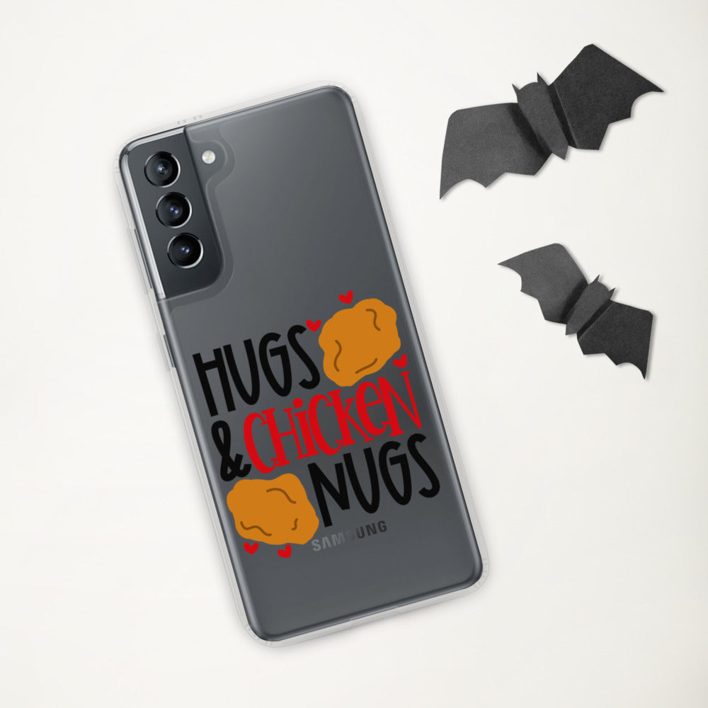 HUGS AND CHICKEN NUGS- Samsung Case