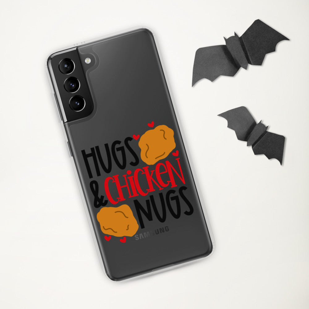 HUGS AND CHICKEN NUGS- Samsung Case