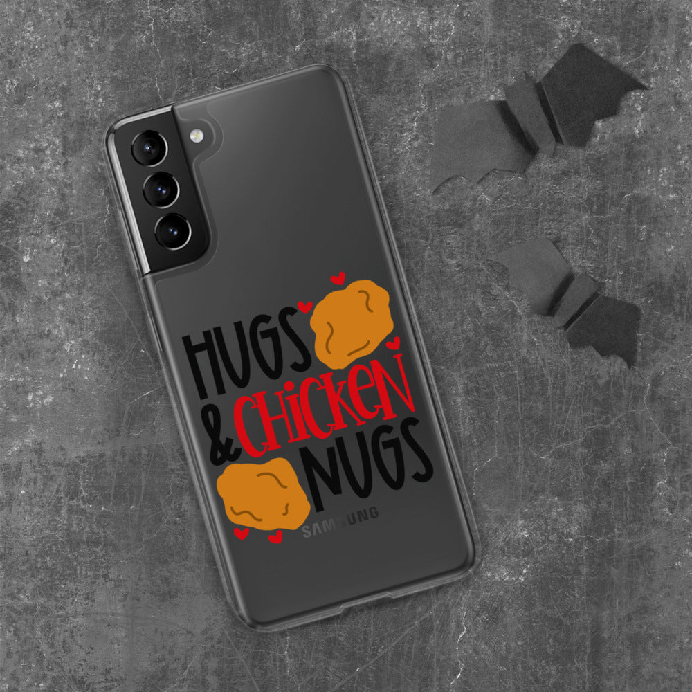 HUGS AND CHICKEN NUGS- Samsung Case