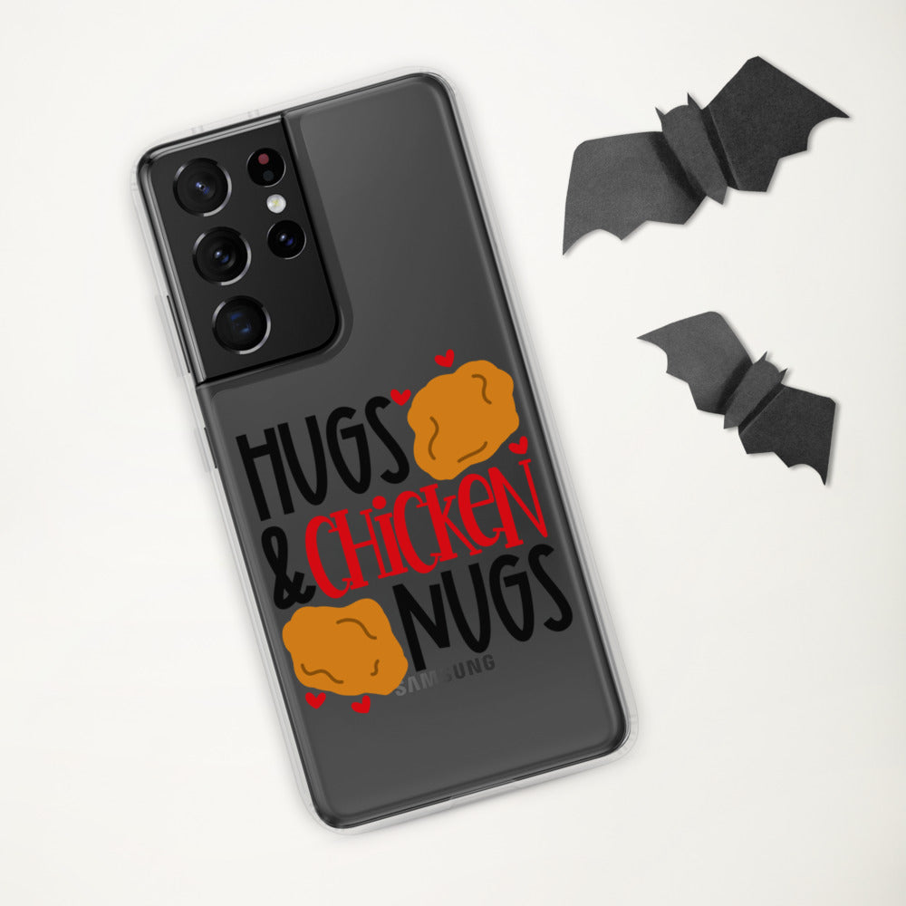 HUGS AND CHICKEN NUGS- Samsung Case