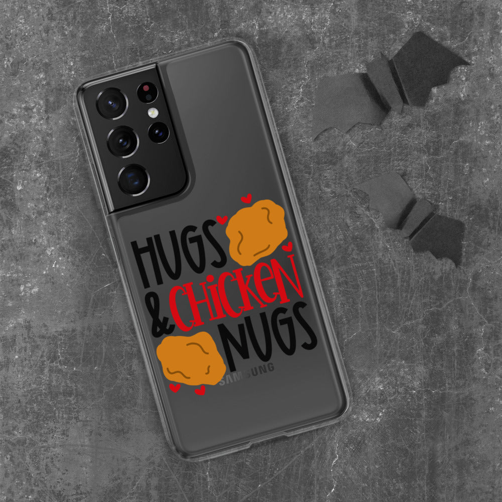 HUGS AND CHICKEN NUGS- Samsung Case