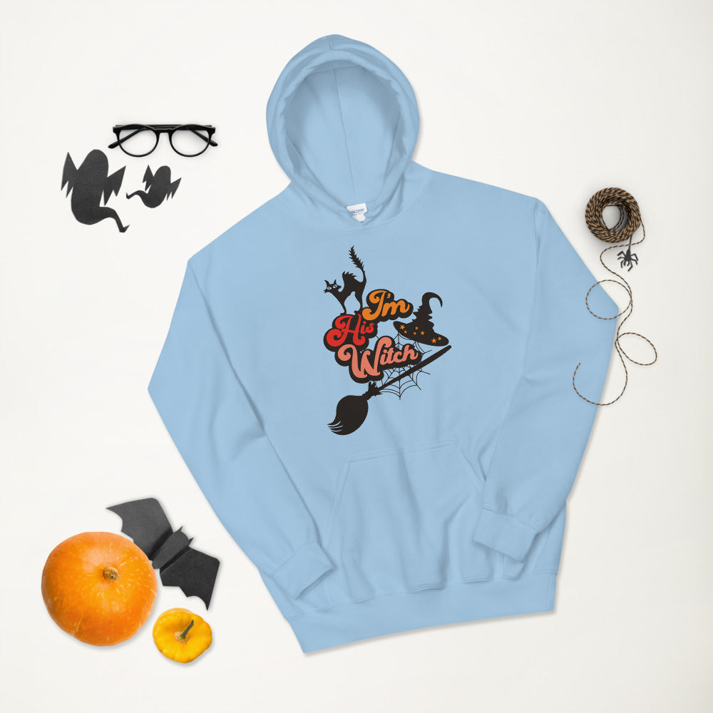 I'M HIS WITCH- Unisex Hoodie