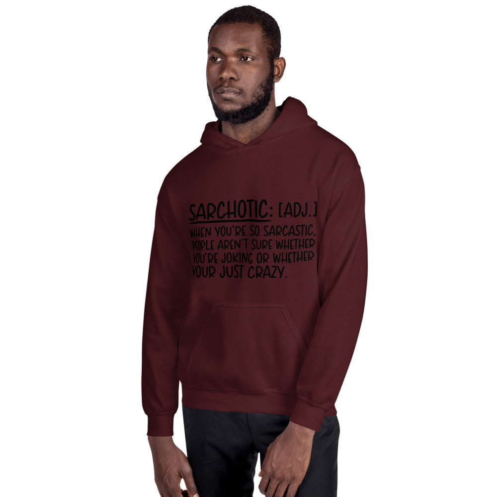 SARCHOTIC- Unisex Hoodie