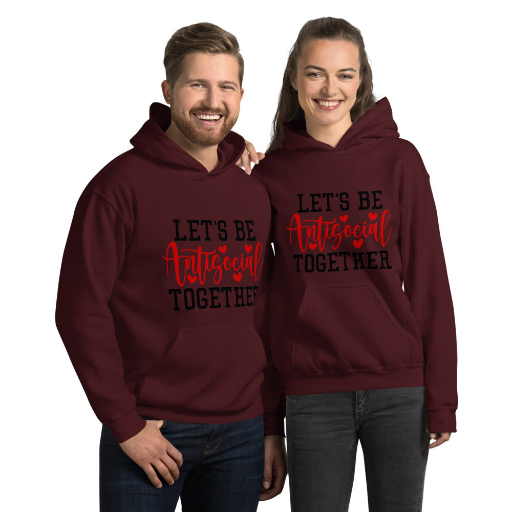 LETS BE ANTISOCIAL TOGETHER- Unisex Hoodie