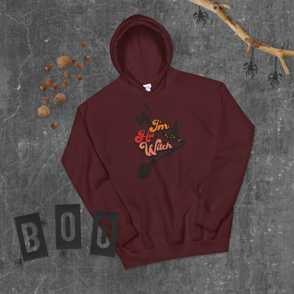 I'M HIS WITCH- Unisex Hoodie