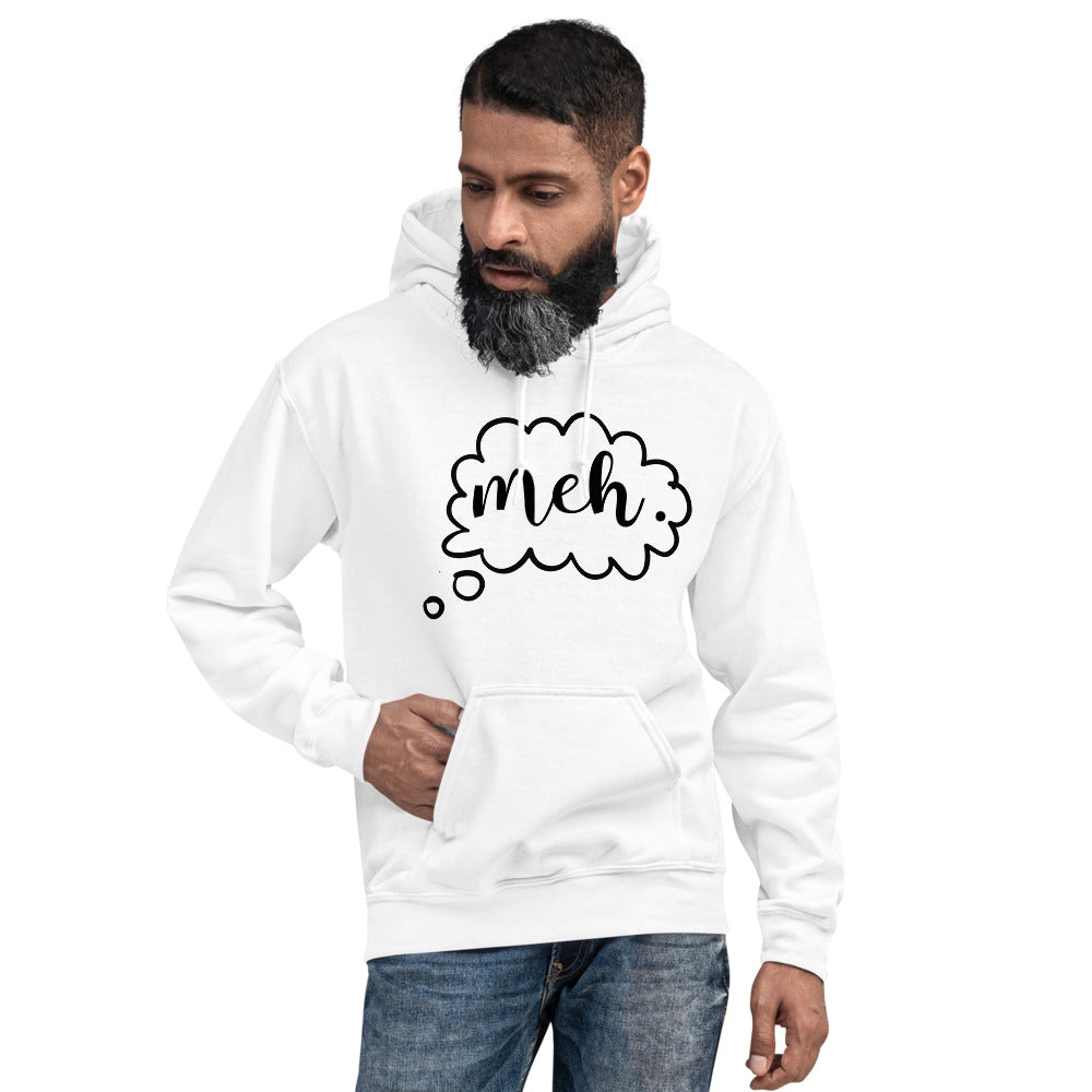 MEH- Unisex Hoodie