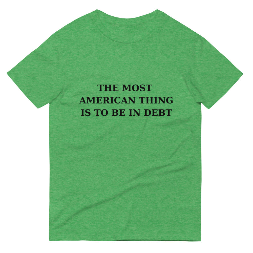 AMERICA IN DEBT- Short-Sleeve T-Shirt