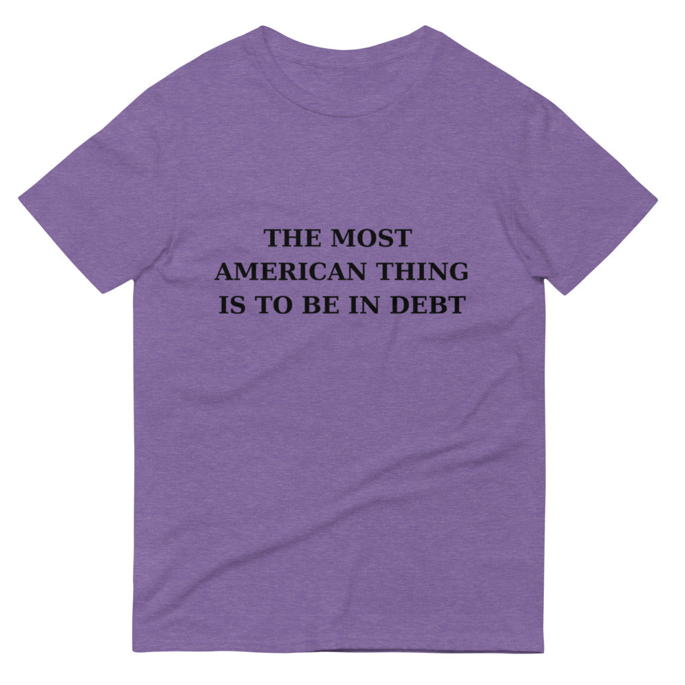 AMERICA IN DEBT- Short-Sleeve T-Shirt