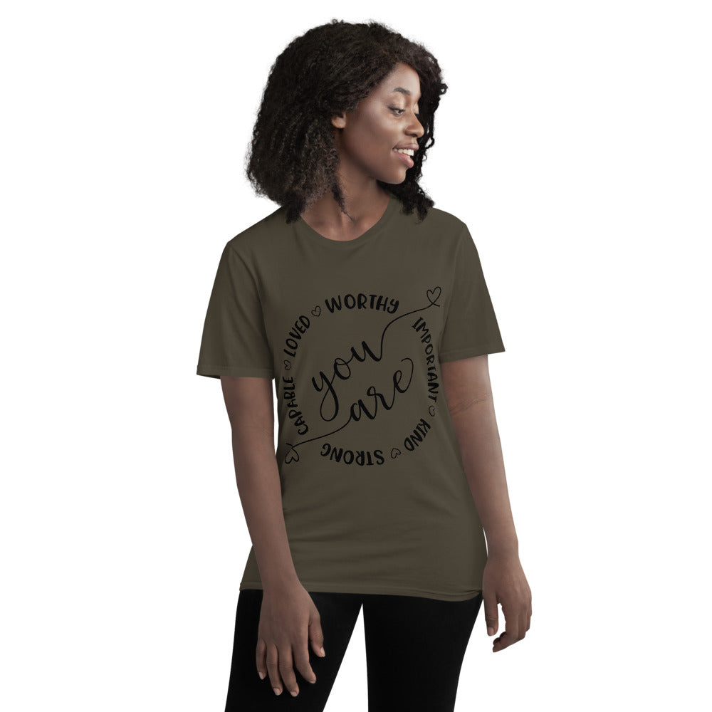YOU ARE- Unisex Short-Sleeve T-Shirt
