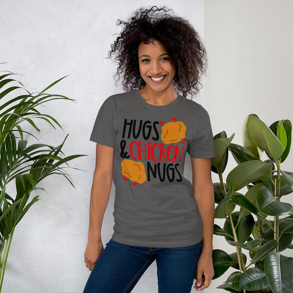 HUGS AND CHICKEN NUGS- Short-Sleeve Unisex T-Shirt
