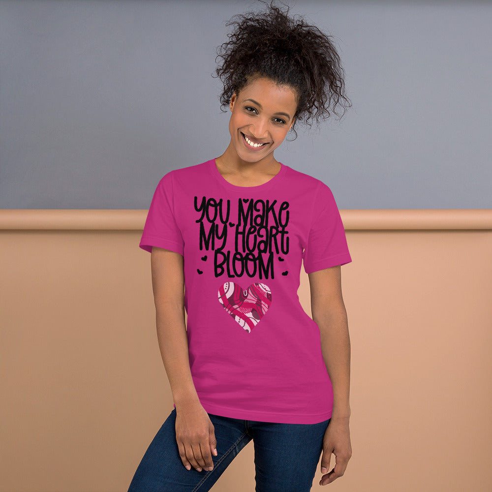 YOU MAKE MY HEART BLOOM <3- Unisex Short-Sleeve Unisex T-Shirt