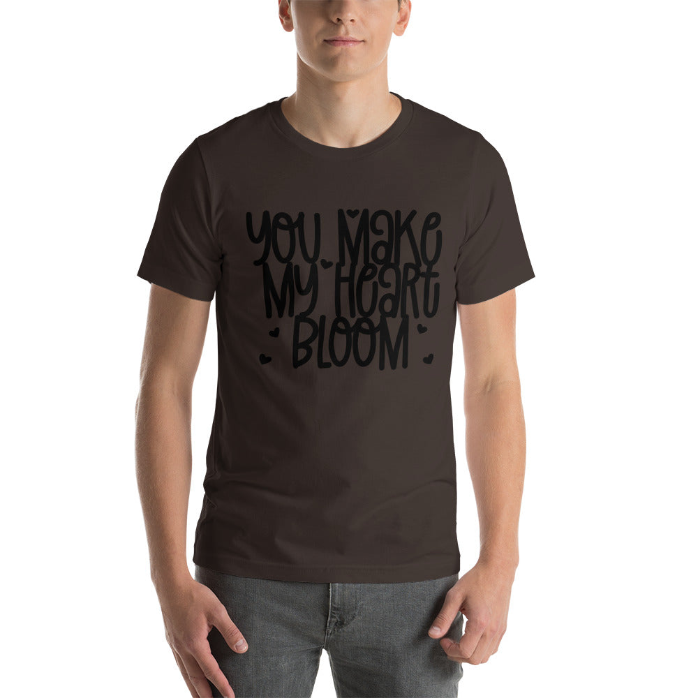 YOU MAKE MY HEART BLOOM- Unisex Short-Sleeve Unisex T-Shirt