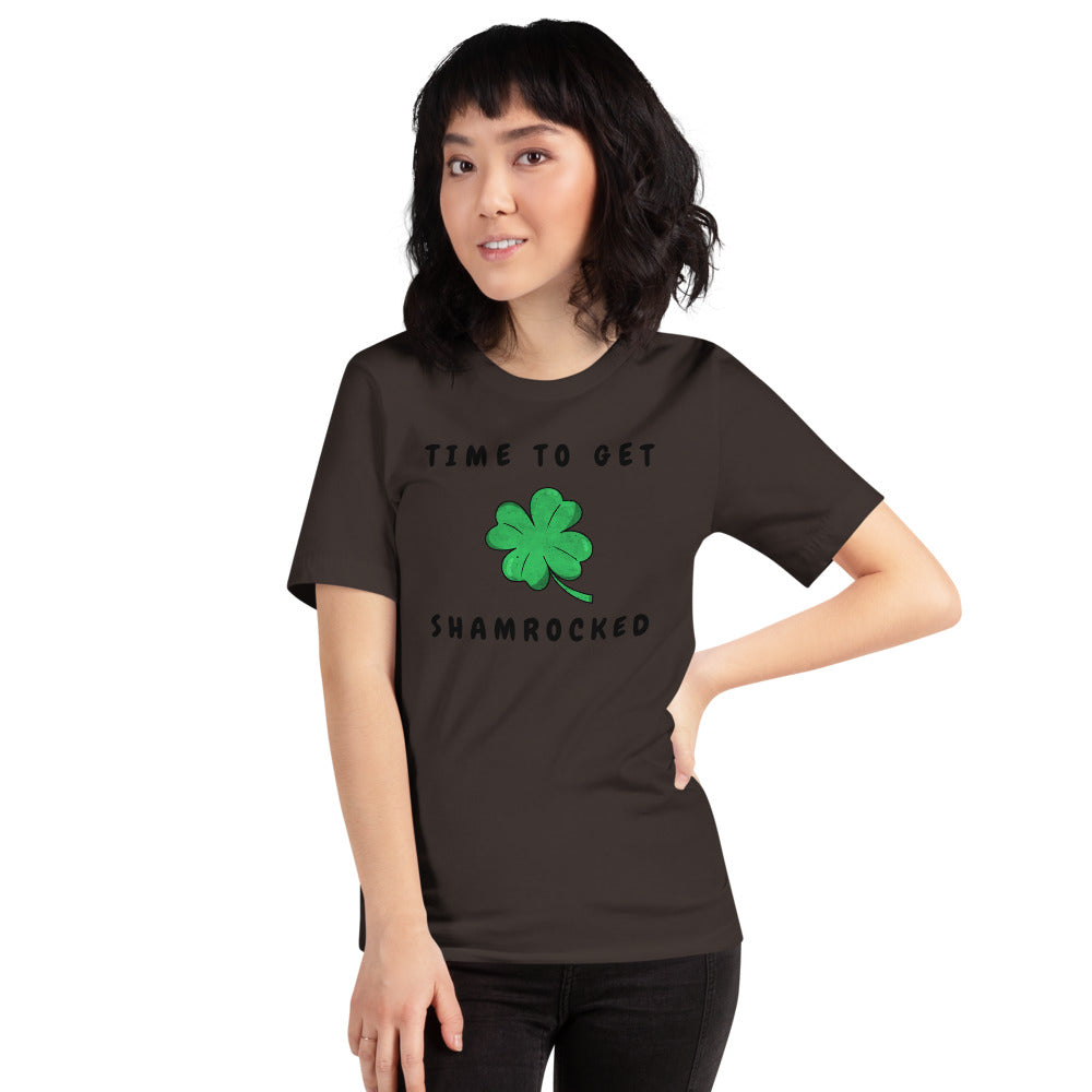 TIME TO GET SHAMROCKED- Short-Sleeve Unisex T-Shirt