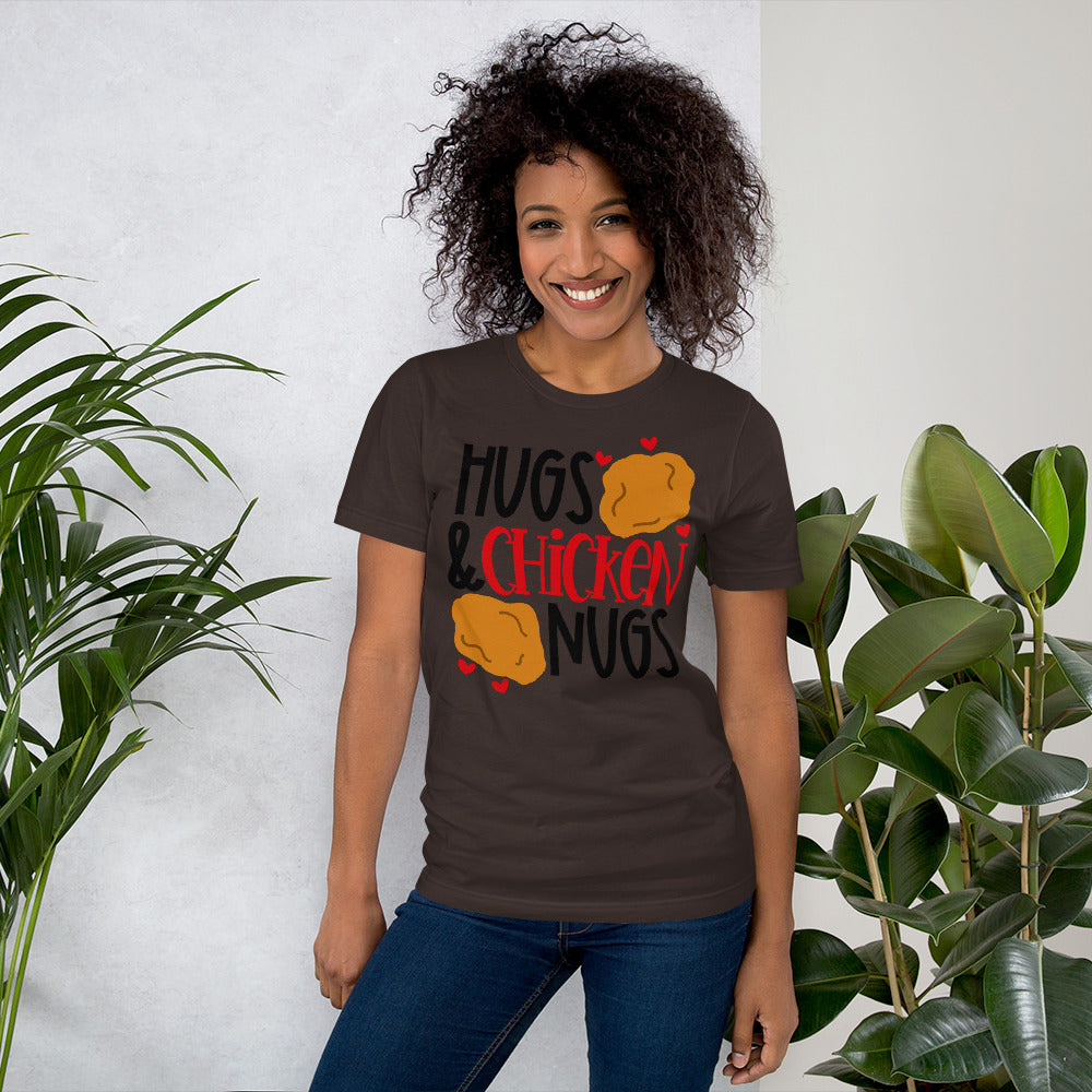 HUGS AND CHICKEN NUGS- Short-Sleeve Unisex T-Shirt