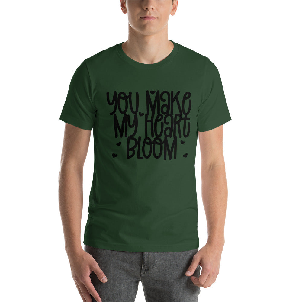 YOU MAKE MY HEART BLOOM- Unisex Short-Sleeve Unisex T-Shirt