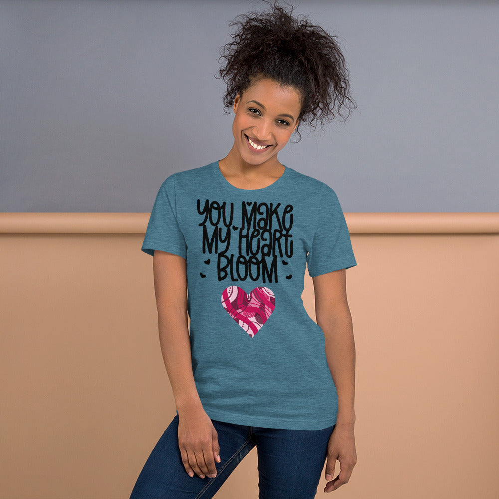 YOU MAKE MY HEART BLOOM <3- Unisex Short-Sleeve Unisex T-Shirt
