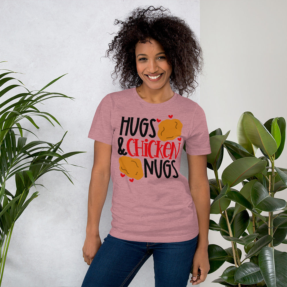 HUGS AND CHICKEN NUGS- Short-Sleeve Unisex T-Shirt