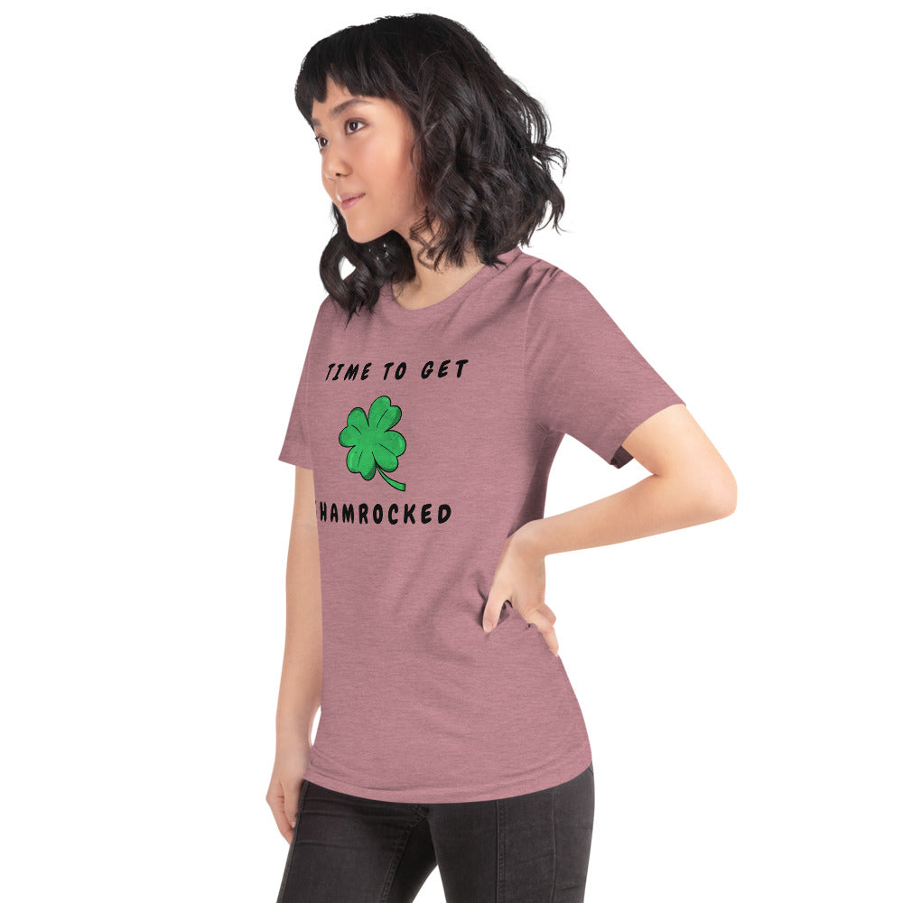 TIME TO GET SHAMROCKED- Short-Sleeve Unisex T-Shirt