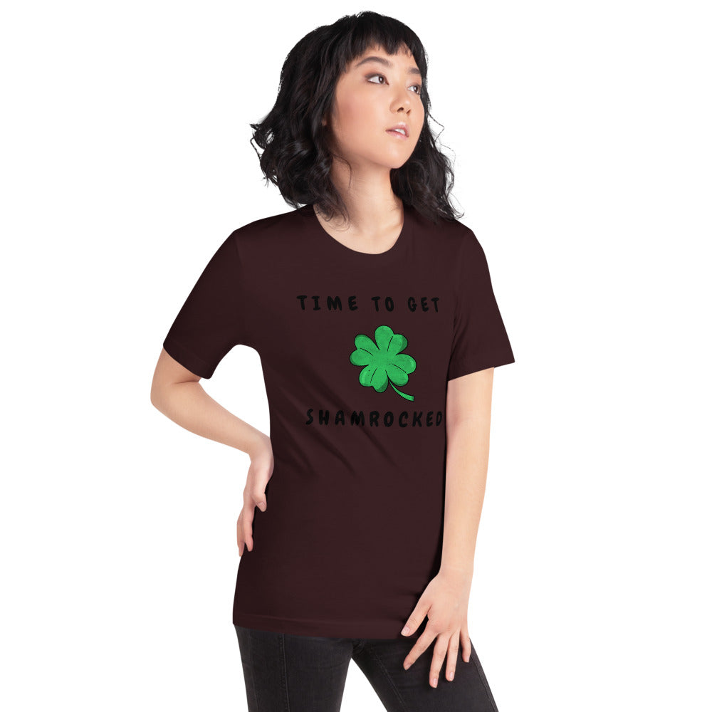 TIME TO GET SHAMROCKED- Short-Sleeve Unisex T-Shirt
