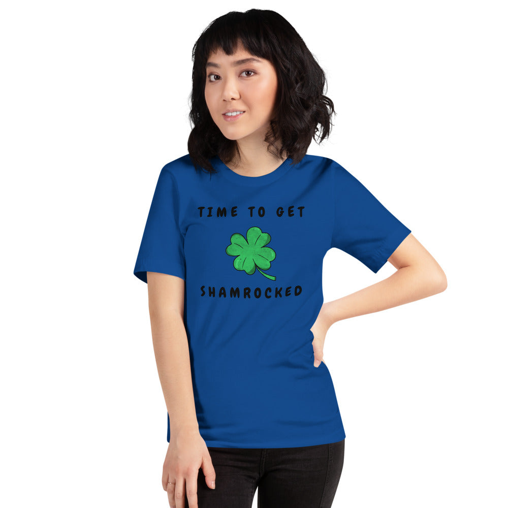 TIME TO GET SHAMROCKED- Short-Sleeve Unisex T-Shirt