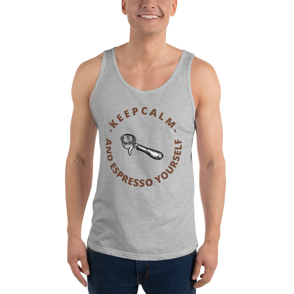 KEEP CALM AND ESPRESSO YOURSELF- Unisex Tank Top