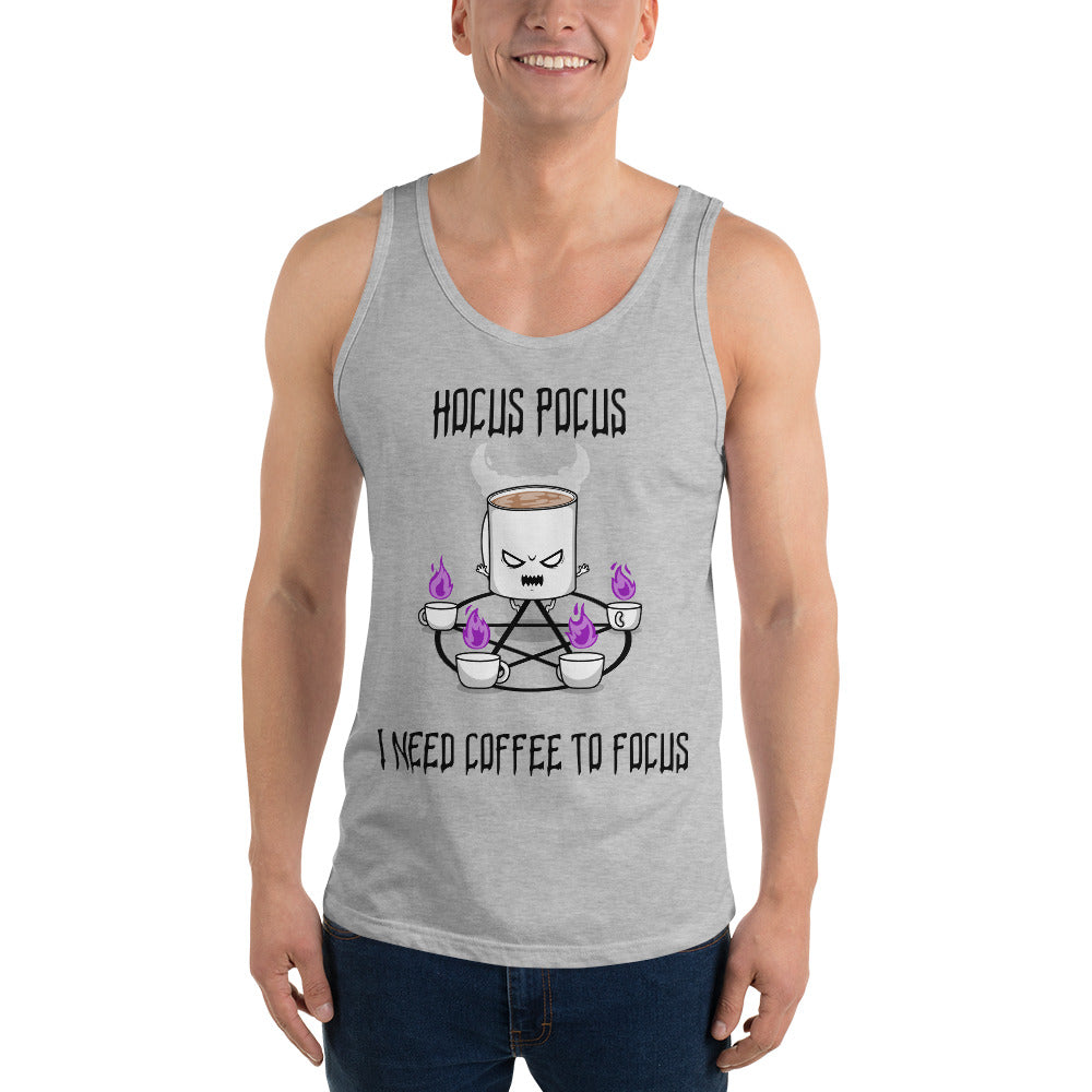 HOCUS POCUS, I NEED COFFEE TO FOCUS- Unisex Tank Top