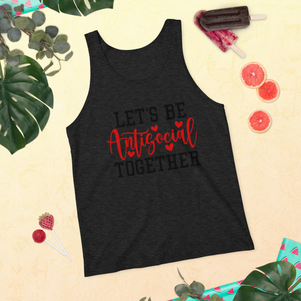 LETS BE ANTISOCIAL TOGETHER- Unisex Tank Top