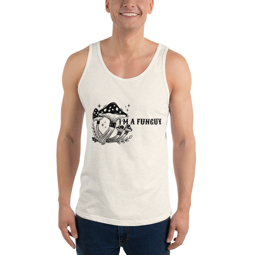 IM A FUNGUY- Unisex Tank Top