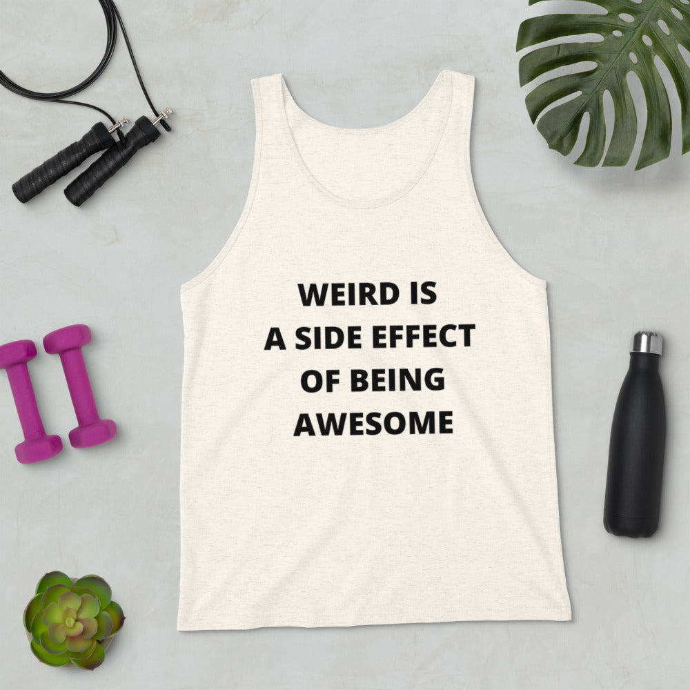 WEIRD IS AWESOME- Unisex Tank Top