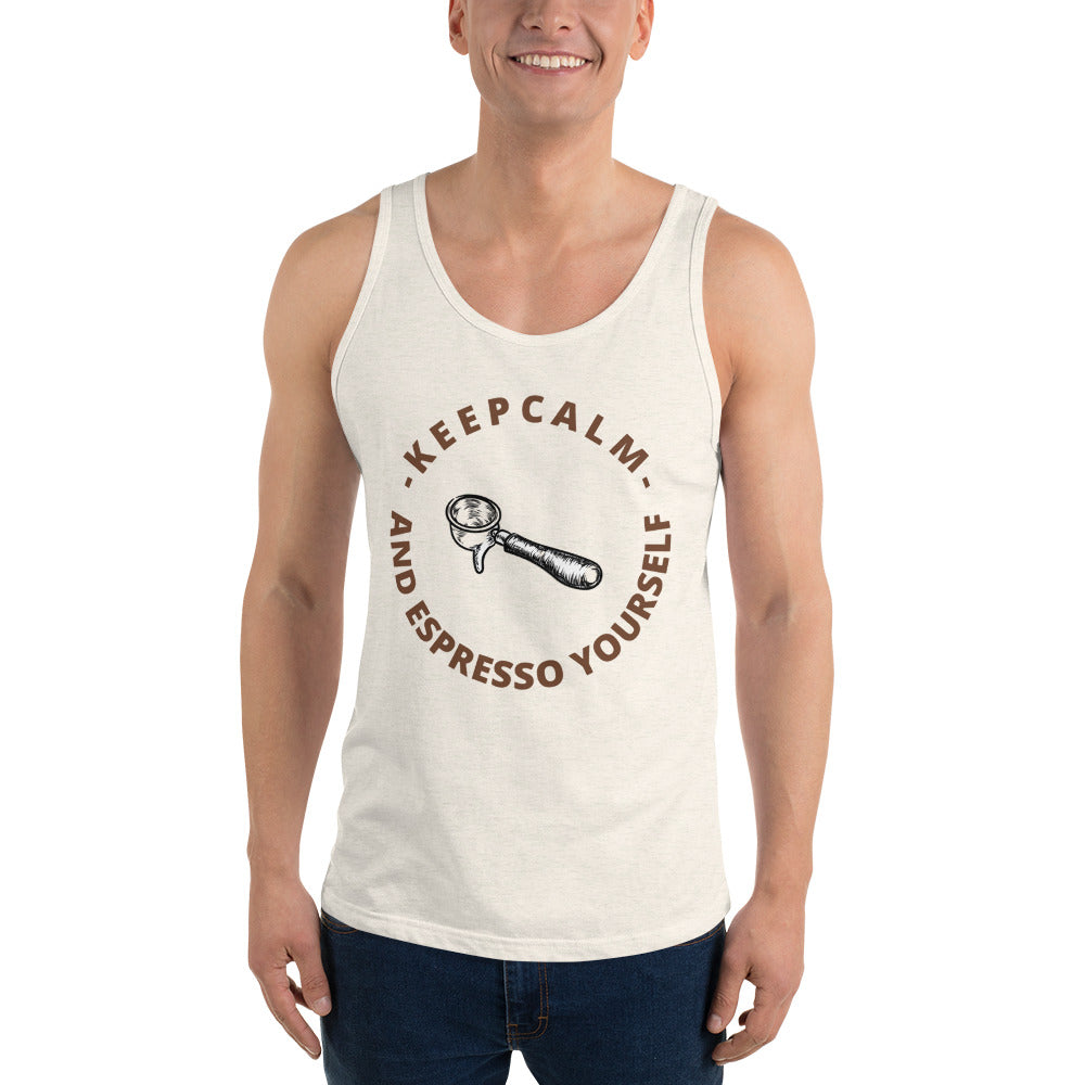 KEEP CALM AND ESPRESSO YOURSELF- Unisex Tank Top