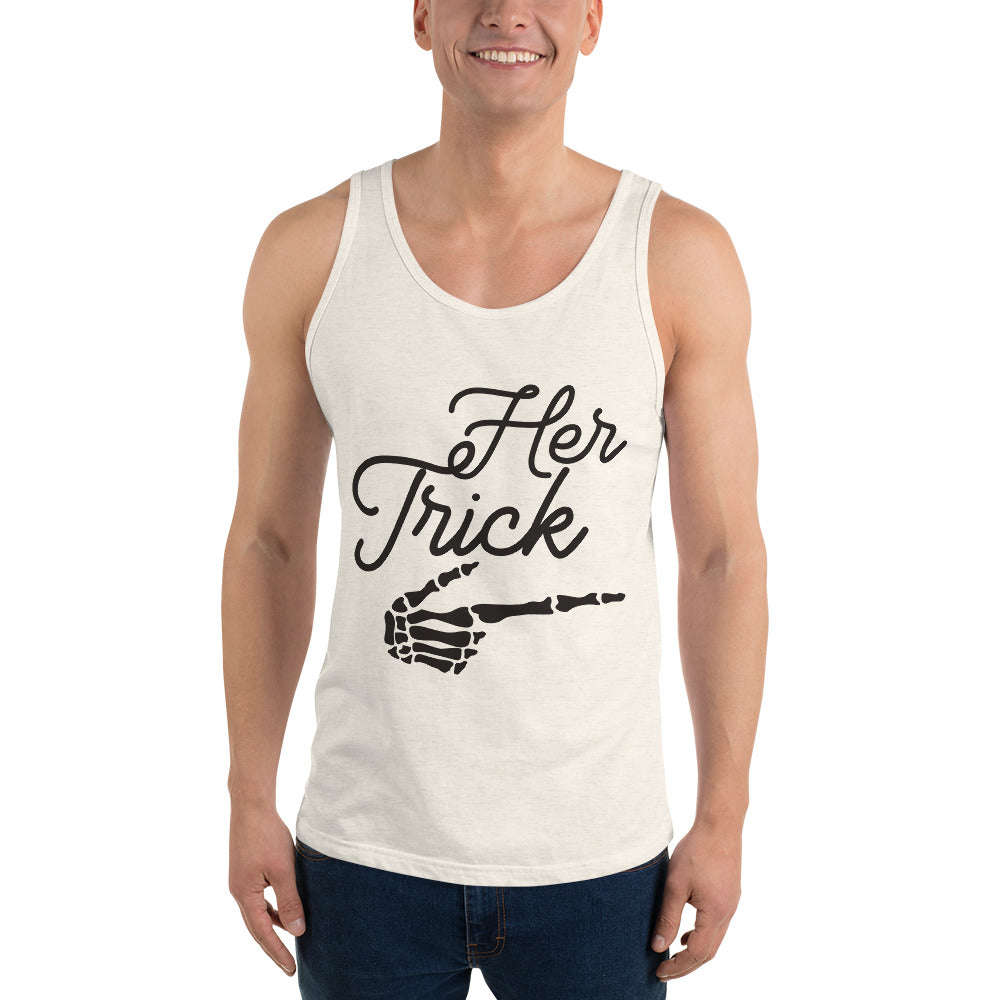 HER TRICK- Unisex Tank Top