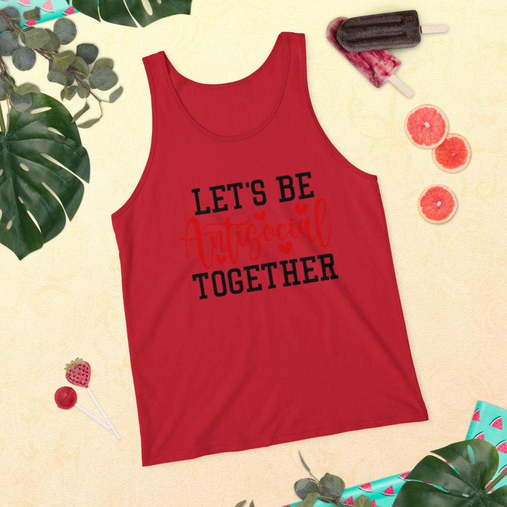 LETS BE ANTISOCIAL TOGETHER- Unisex Tank Top
