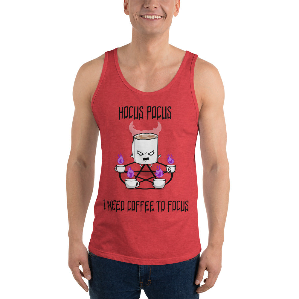 HOCUS POCUS, I NEED COFFEE TO FOCUS- Unisex Tank Top