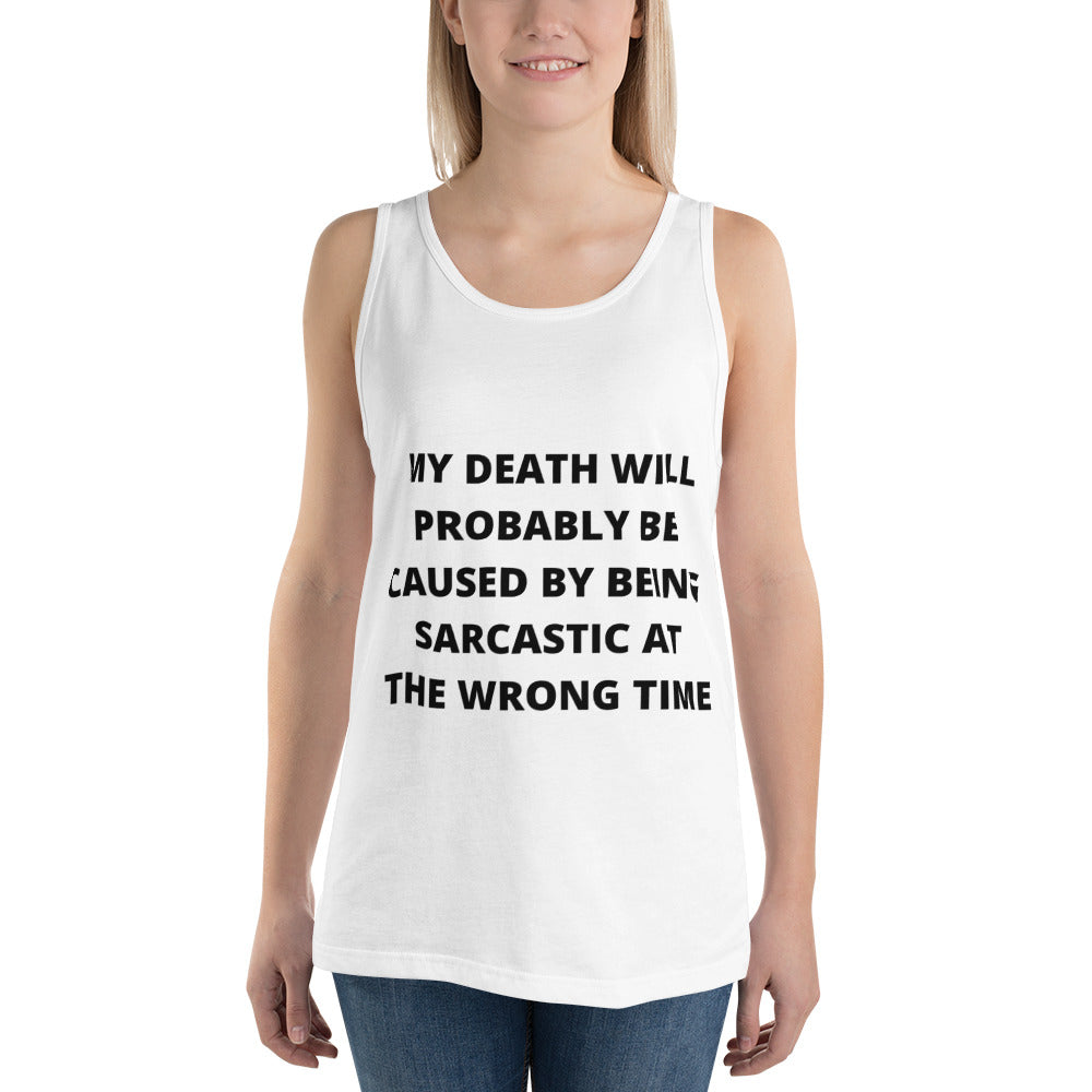 SARCASTIC DEATH- Unisex Tank Top