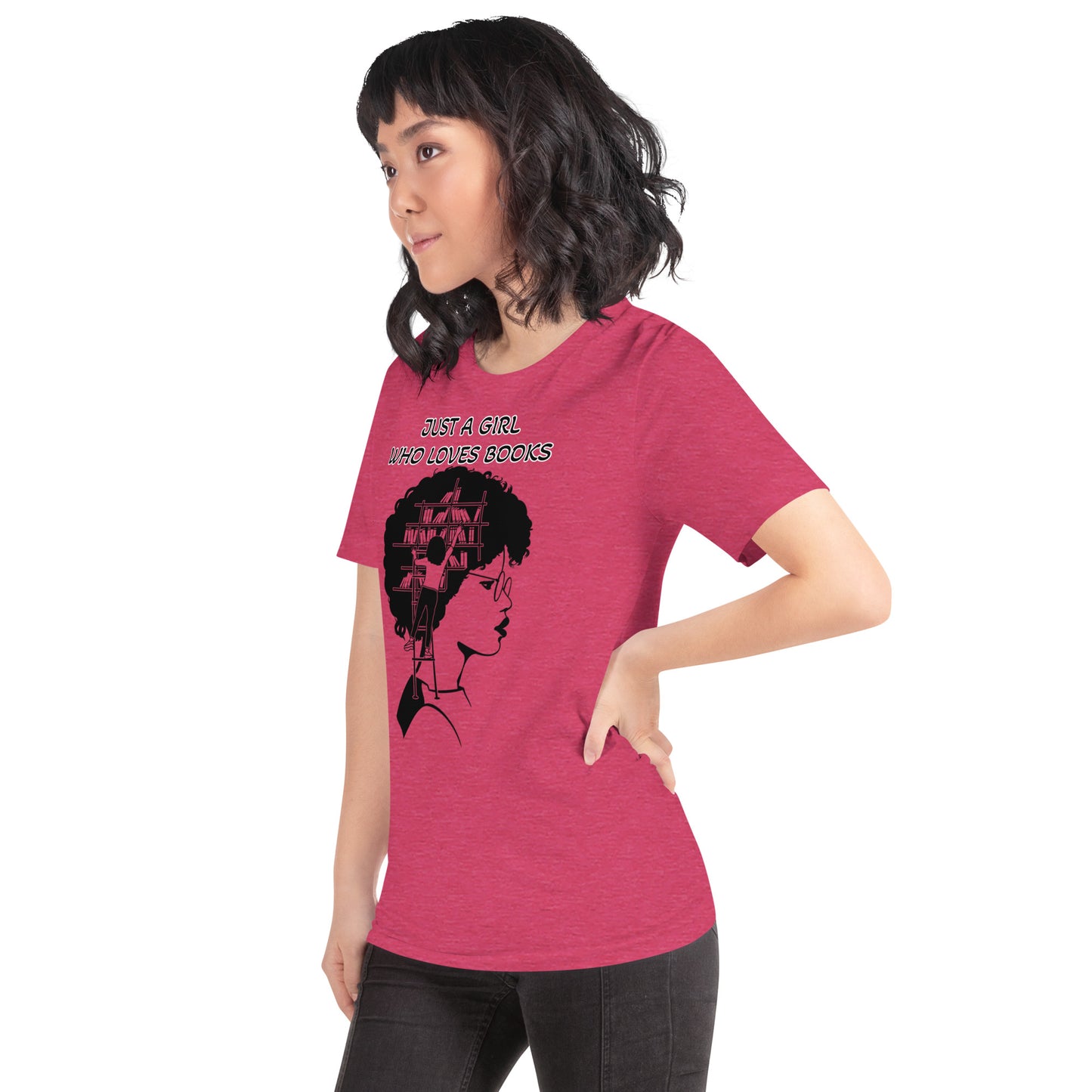 JUST A GIRL WHO LOVES BOOKS- Unisex t-shirt