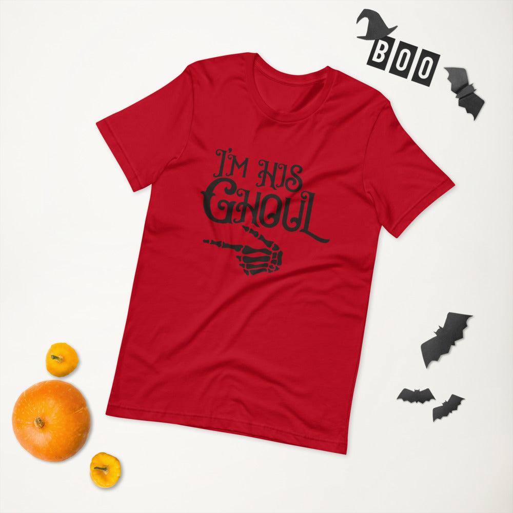 I'M HIS GHOUL- Short-Sleeve Unisex T-Shirt