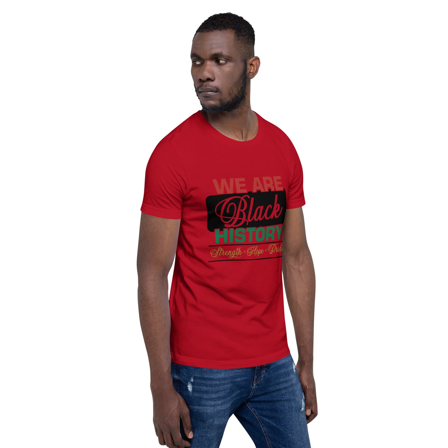 WE ARE BLACK HISTORY- Unisex t-shirt