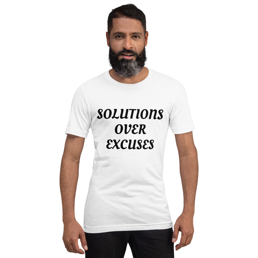 SOLUTIONS OVER EXCUSES- Short-Sleeve Unisex T-Shirt