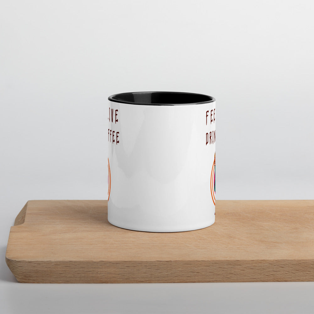 FEEL ALIVE, DRINK COFFEE- Mug with Color Inside